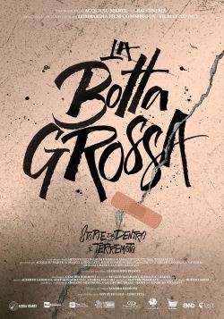locandina del film LA BOTTA GROSSA