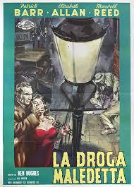 locandina del film LA DROGA MALEDETTA