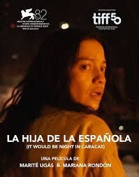 locandina del film LA HIJA DE LA ESPANOLA