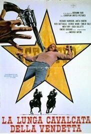 locandina del film LA LUNGA CAVALCATA DELLA VENDETTA