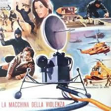 locandina del film LA MACCHINA DELLA VIOLENZA