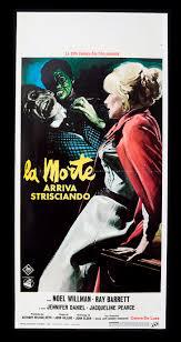 locandina del film LA MORTE ARRIVA STRISCIANDO