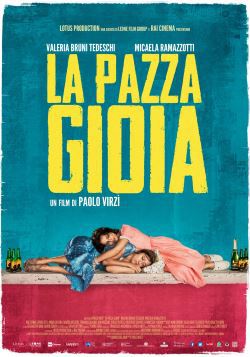 locandina del film LA PAZZA GIOIA