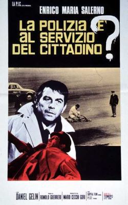 locandina del film LA POLIZIA E' AL SERVIZIO DEL CITTADINO?