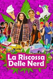 locandina del film LA RISCOSSA DELLE NERD