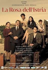locandina del film LA ROSA DELL'ISTRIA