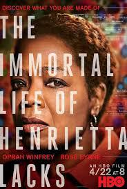 locandina del film LA VITA IMMORTALE DI HENRIETTA LACKS