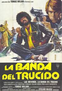 locandina del film LA BANDA DEL TRUCIDO