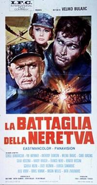 locandina del film LA BATTAGLIA DELLA NERETVA