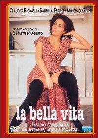 locandina del film LA BELLA VITA
