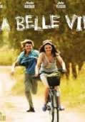 locandina del film LA BELLE VIE