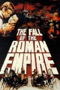 locandina del film LA CADUTA DELL'IMPERO ROMANO