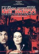 locandina del film LA CASA SPERDUTA NEL PARCO