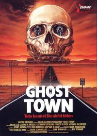 locandina del film GHOST TOWN - LA CITTA' MALEDETTA