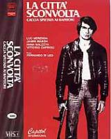 locandina del film LA CITTA' SCONVOLTA: CACCIA SPIETATA AI RAPITORI