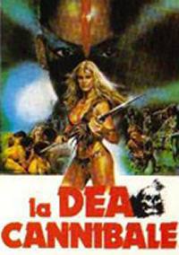 locandina del film LA DEA CANNIBALE