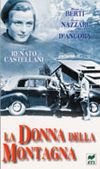 locandina del film LA DONNA DELLA MONTAGNA