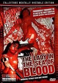 locandina del film THE LADY IN THE SEA OF BLOOD