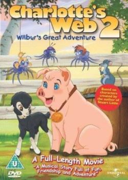 locandina del film LA GRANDE AVVENTURA DI WILBUR - LA TELA DI CARLOTTA 2
