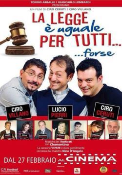 locandina del film LA LEGGE E' UGUALE PER TUTTI... FORSE