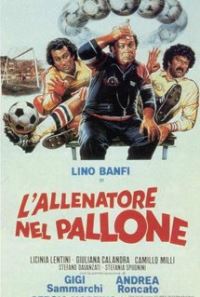 locandina del film L'ALLENATORE NEL PALLONE