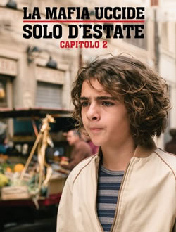 locandina del film LA MAFIA UCCIDE SOLO D'ESTATE - STAGIONE 2