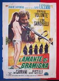 locandina del film L'AMANTE DI GRAMIGNA