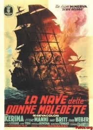 locandina del film LA NAVE DELLE DONNE MALEDETTE