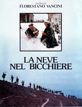 locandina del film LA NEVE NEL BICCHIERE