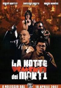 locandina del film LA NOTTE DEI MORTI DEMENTI