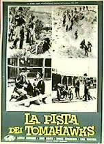 locandina del film LA PISTA DEI TOMAHAWKS