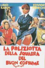 locandina del film LA POLIZIOTTA DELLA SQUADRA DEL BUON COSTUME
