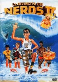 locandina del film LA RIVINCITA DEI NERDS 2