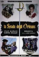 locandina del film LA SPADA DEGLI ORLEANS