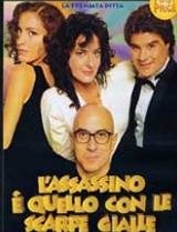 locandina del film L'ASSASSINO E' QUELLO CON LE SCARPE GIALLE