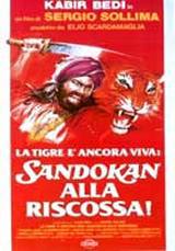 locandina del film LA TIGRE E' ANCORA VIVA: SANDOKAN ALLA RISCOSSA!