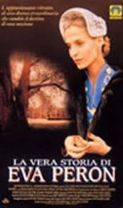 locandina del film LA VERA STORIA DI EVA PERON