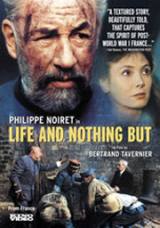 locandina del film LA VITA E NIENTE ALTRO