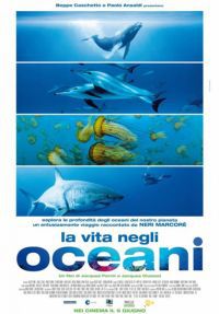 locandina del film LA VITA NEGLI OCEANI