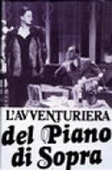 locandina del film L'AVVENTURIERA DEL PIANO DI SOPRA