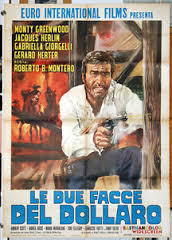 locandina del film LE DUE FACCE DEL DOLLARO