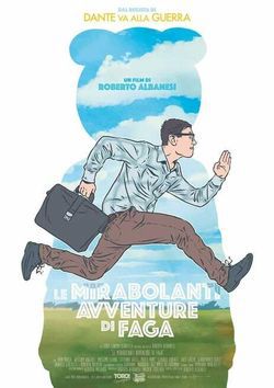 locandina del film LE MIRABOLANTI AVVENTURE DI FAGA