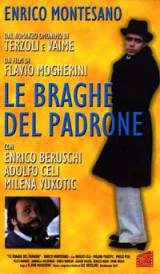 locandina del film LE BRAGHE DEL PADRONE