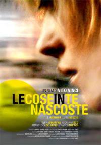 locandina del film LE COSE IN TE NASCOSTE