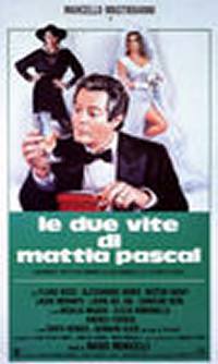locandina del film LE DUE VITE DI MATTIA PASCAL