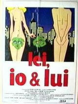 locandina del film LEI, IO E LUI