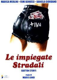 locandina del film LE IMPIEGATE STRADALI
