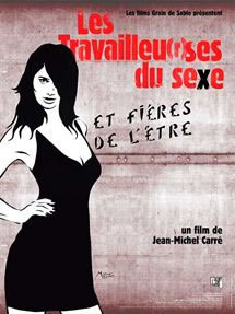 locandina del film LES TRAVAILLEU(R)SES DU SEXE