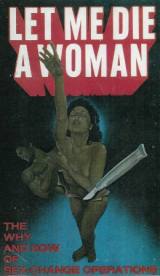 locandina del film LET ME DIE A WOMAN