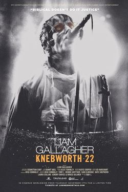 locandina del film LIAM GALLAGHER: KNEBWORTH 22